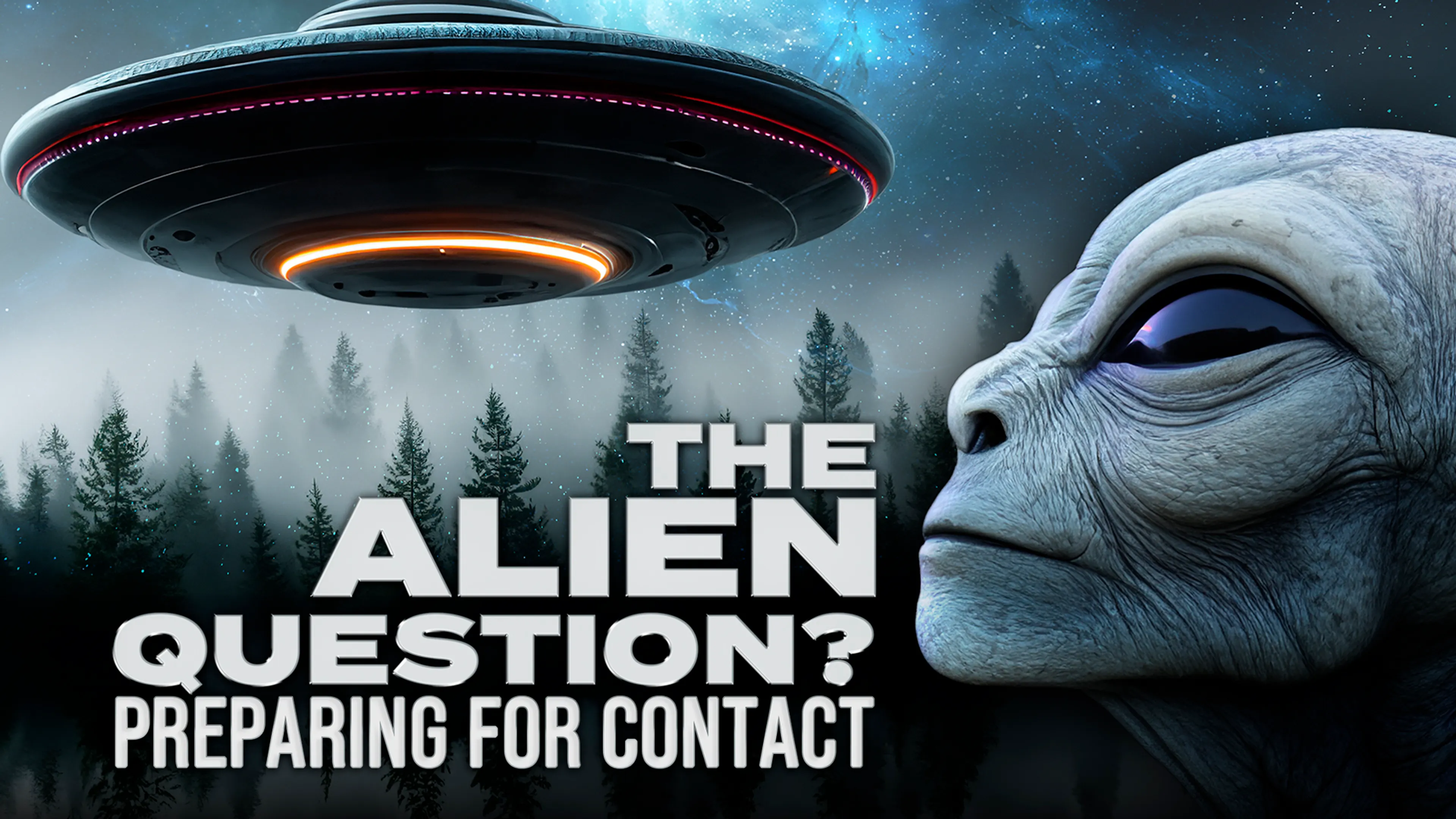The Alien Question?: Preparing for Contact poster